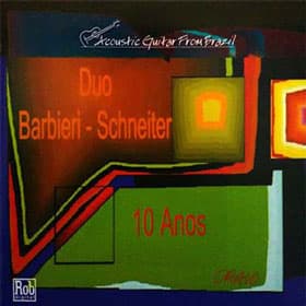 Capa do álbum Duo Barbieri-Schneiter 10 Anos